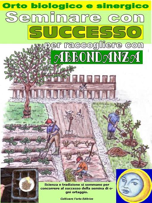 Title details for Seminare con successo per raccogliere con abbondanza by Bruno Del Medico - Available